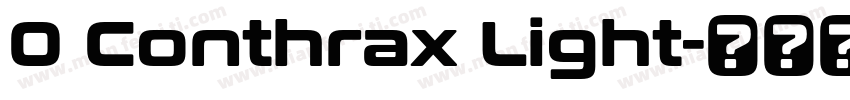 0 Conthrax Light字体转换